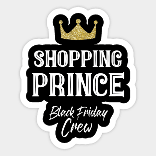 Shopping Prince Black Friday Crew for a boy Sticker